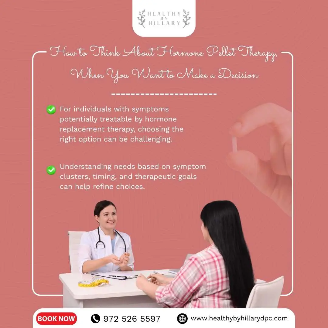 How to Think About Hormone Pellet Therapy in Wylie & Plano, TX, When You Want to Make a Decision