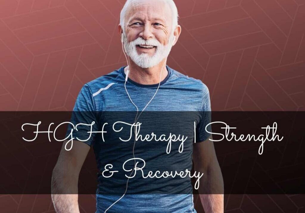 HGH Therapy in Wylie & Plano, TX | Strength & Recovery