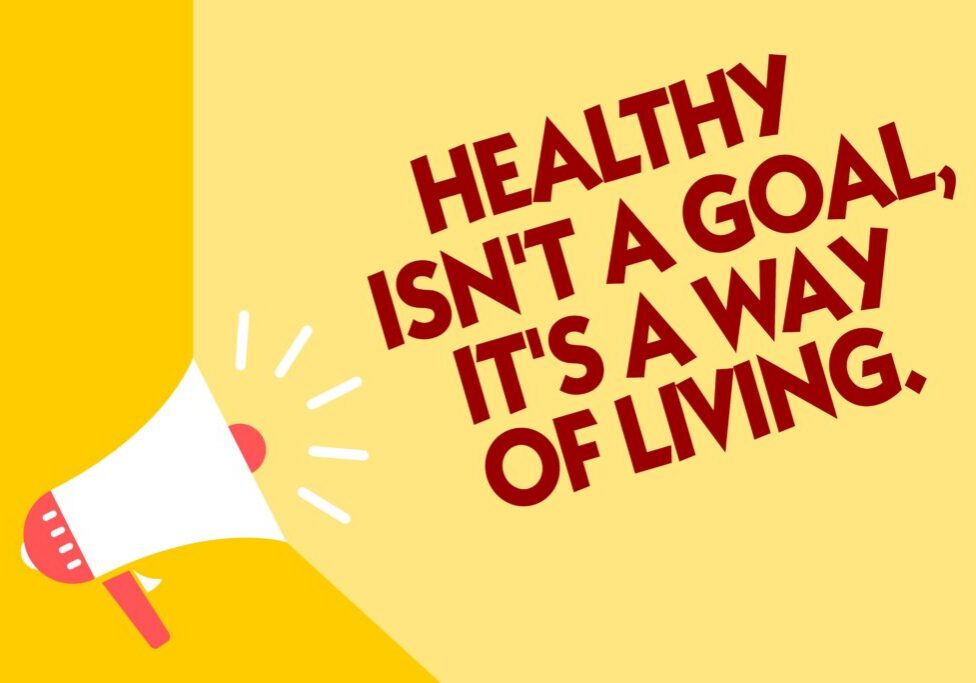 Illustration of a megaphone with a health-focused motivational quote.